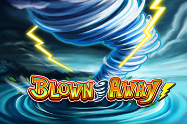 Blown Away