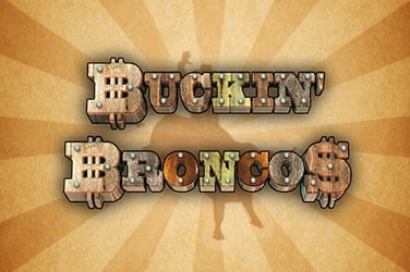 Buckin’ Broncos