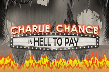 Charlie Chance in Hell To Pay