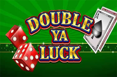 Double Ya Luck