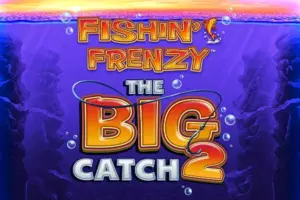 Fishin Frenzy The Big Catch 2