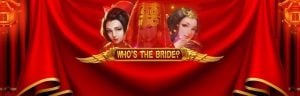 Who's the Bride™ slot gameplay screenshot